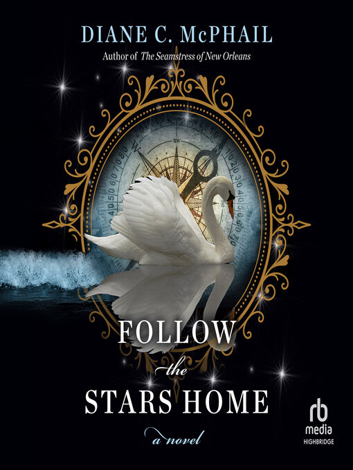 Title details for Follow the Stars Home by Diane C. McPhail - Available